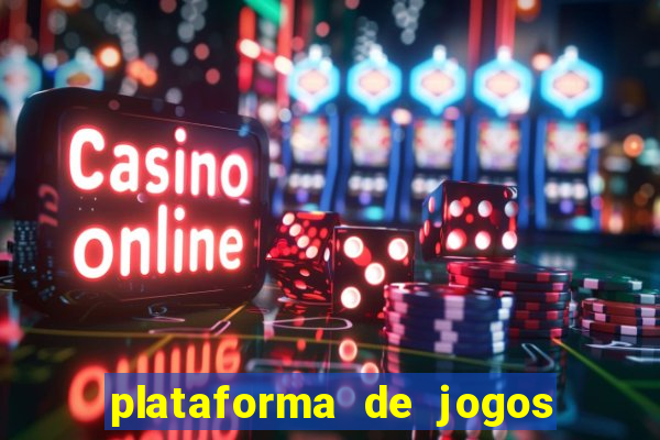 plataforma de jogos que da dinheiro no cadastro