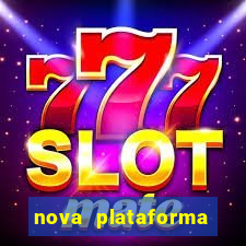 nova plataforma pagando no cadastro cassino