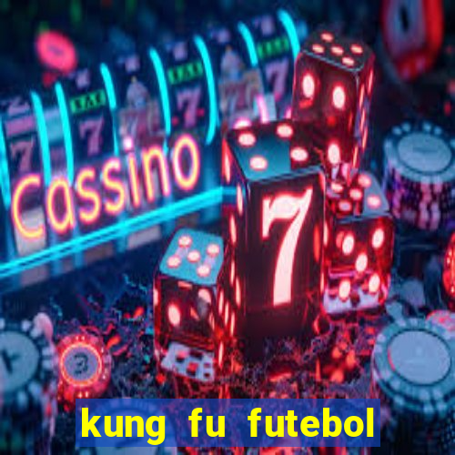 kung fu futebol clube torrent
