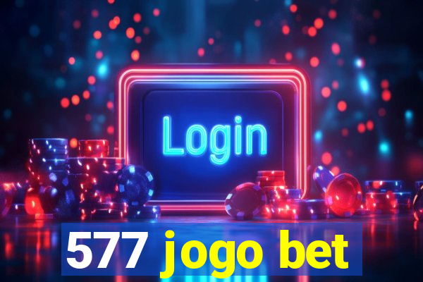 577 jogo bet