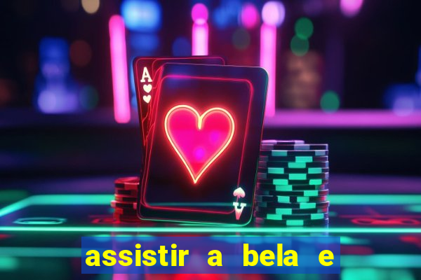 assistir a bela e a fera (1991 online dublado)
