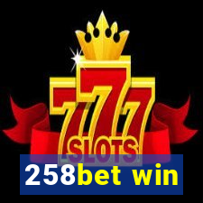 258bet win