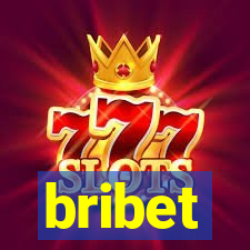 bribet