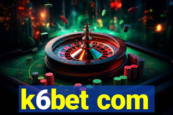 k6bet com