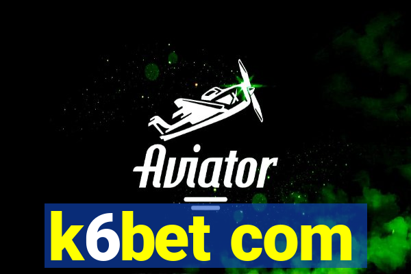 k6bet com