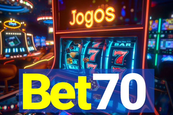 Bet70