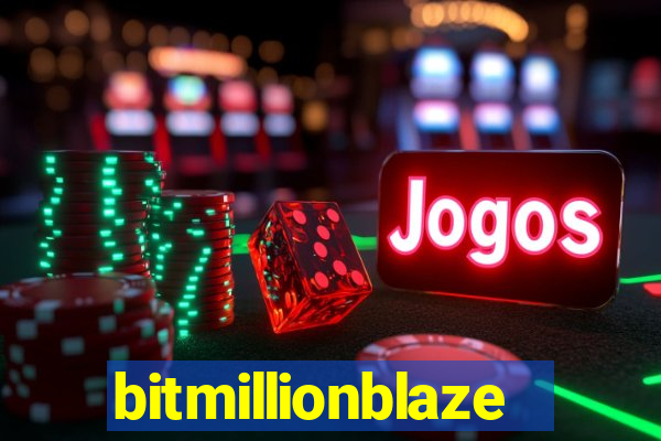 bitmillionblaze