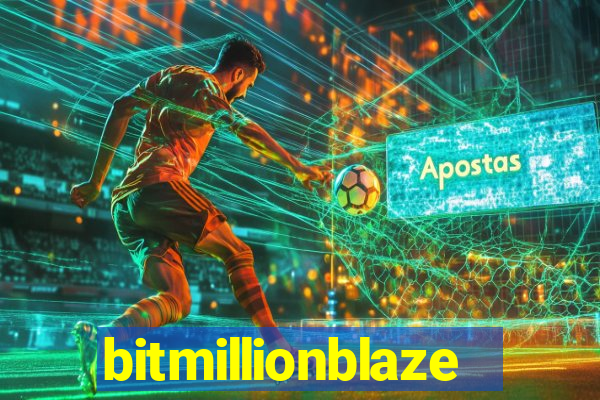 bitmillionblaze