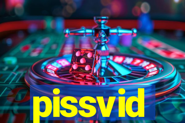 pissvid