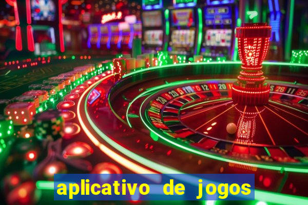 aplicativo de jogos que da bonus no cadastro
