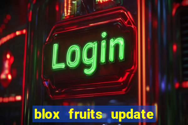 blox fruits update 20 fruits