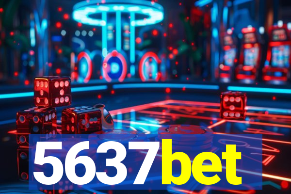 5637bet