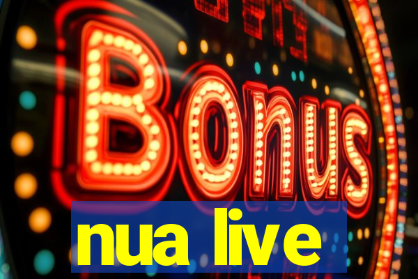 nua live