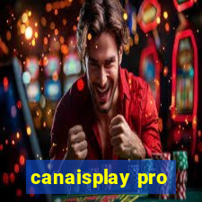 canaisplay pro
