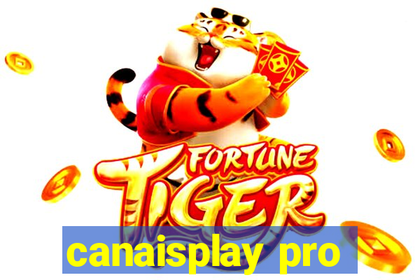canaisplay pro