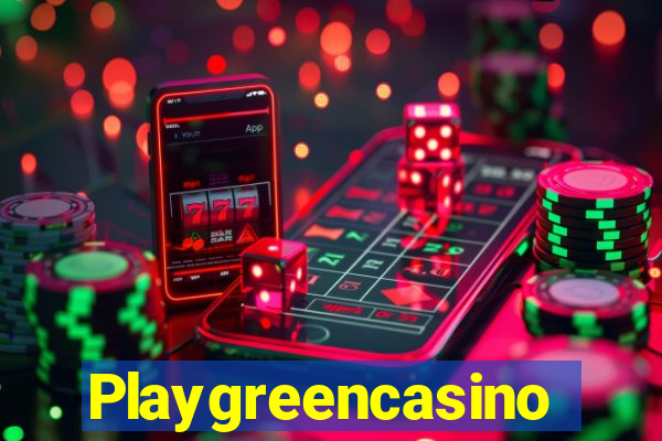 Playgreencasino