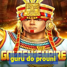 guru do prouni