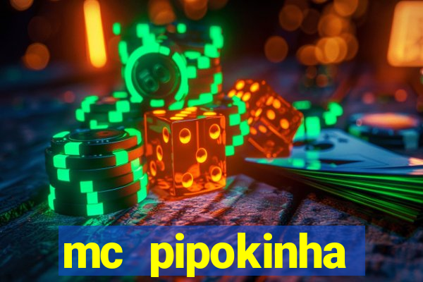 mc pipokinha privacy vazados
