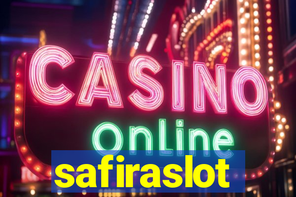safiraslot