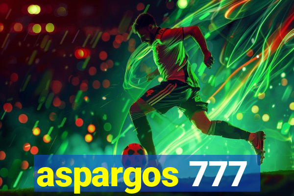 aspargos 777