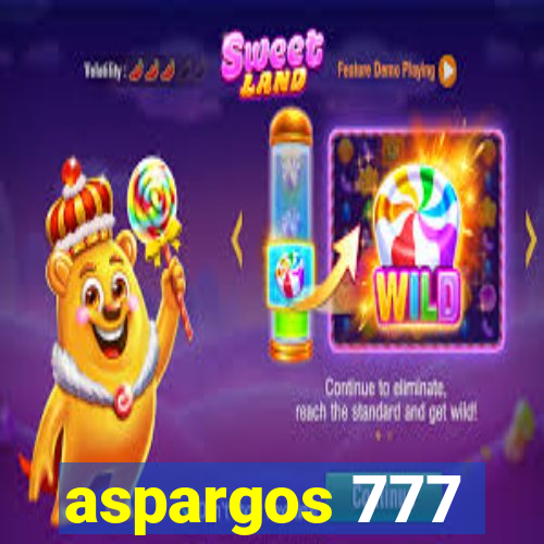 aspargos 777