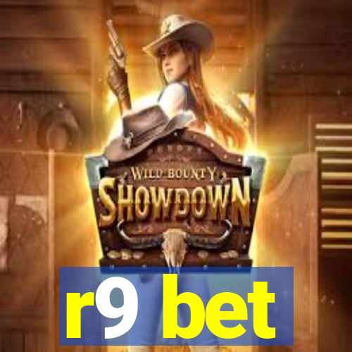 r9 bet