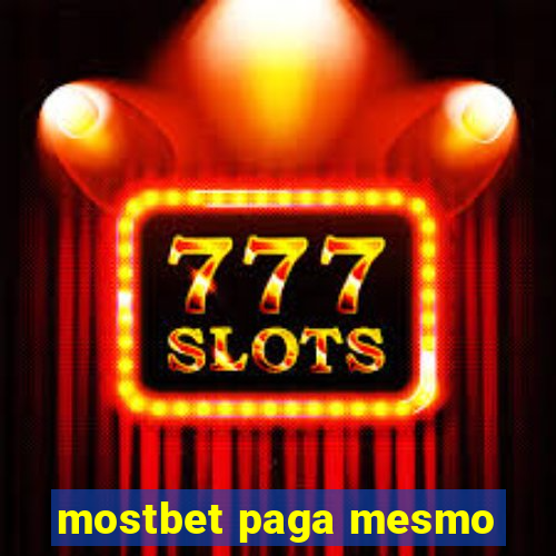 mostbet paga mesmo