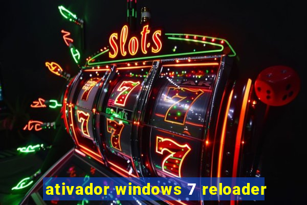 ativador windows 7 reloader