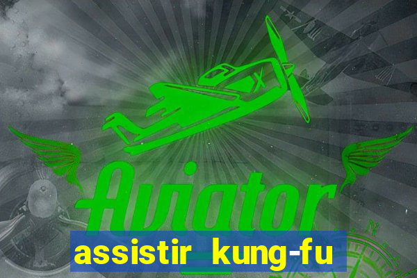 assistir kung-fu futebol clube