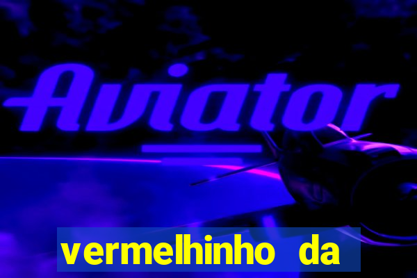 vermelhinho da bahia itubera