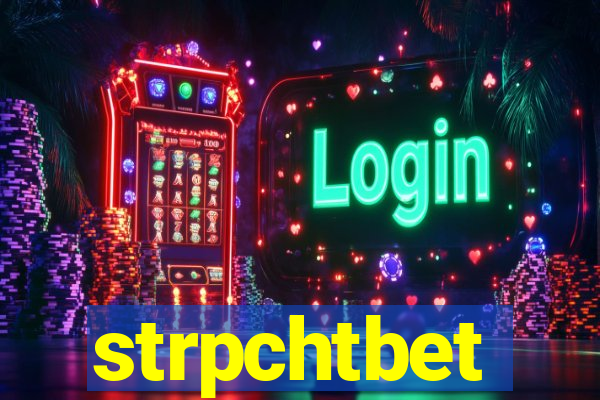strpchtbet