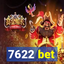 7622 bet