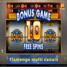 flamengo multi canais