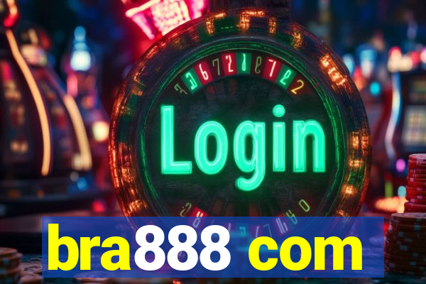 bra888 com