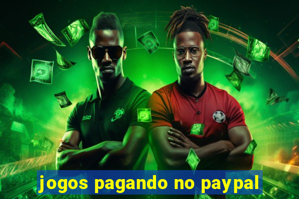 jogos pagando no paypal