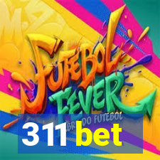 311 bet