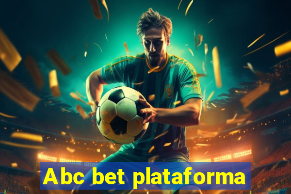 Abc bet plataforma