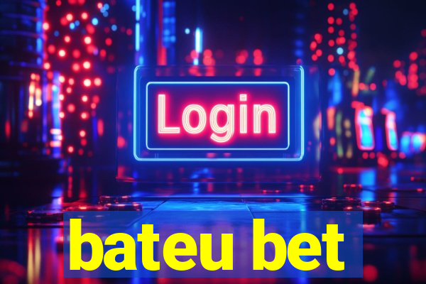 bateu bet