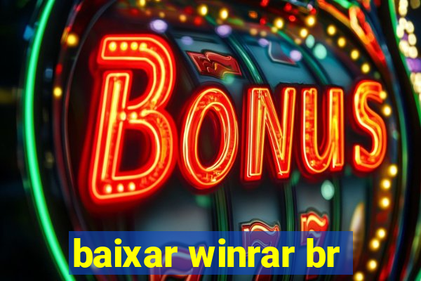 baixar winrar br
