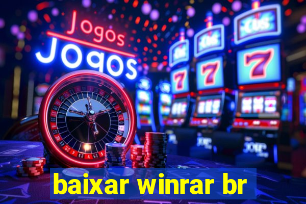 baixar winrar br