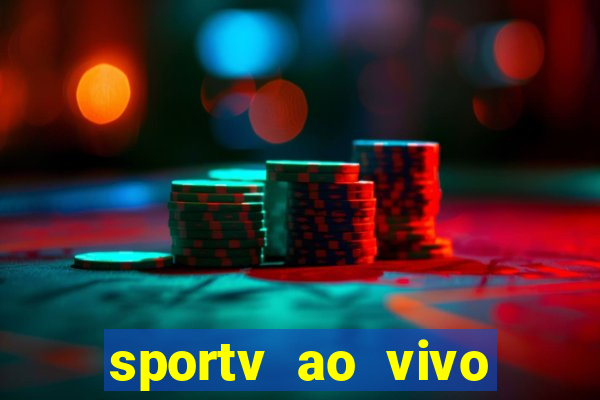 sportv ao vivo mega canais