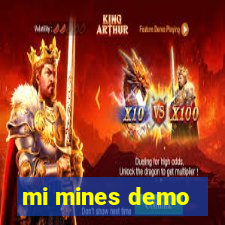 mi mines demo