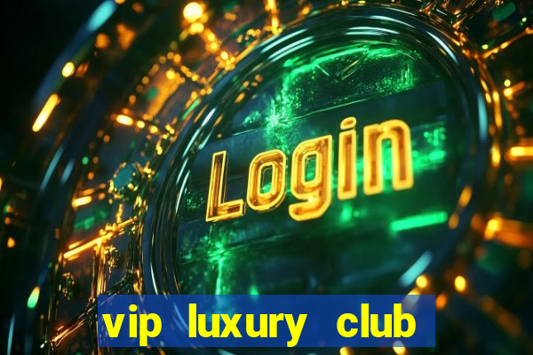 vip luxury club porto alegre