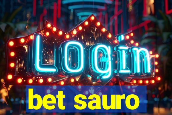 bet sauro