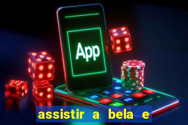 assistir a bela e a fera 2014 completo dublado