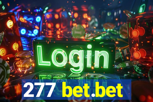 277 bet.bet