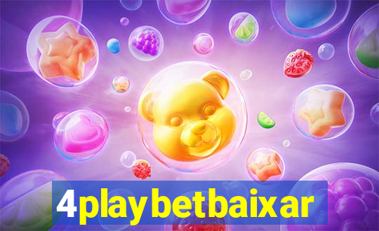 4playbetbaixar