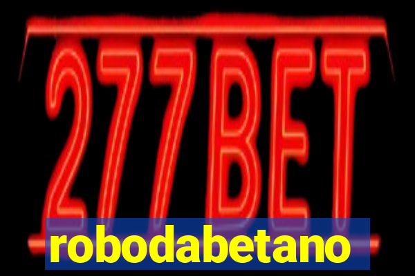 robodabetano