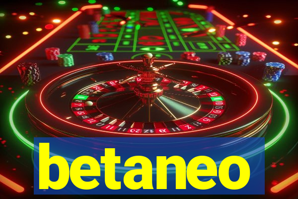 betaneo