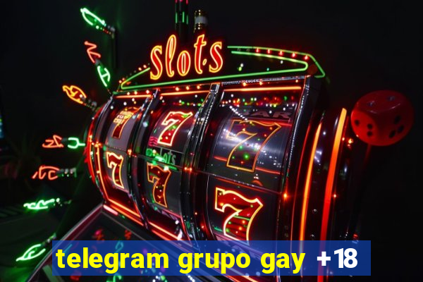 telegram grupo gay +18